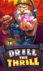 Drill The Thrill